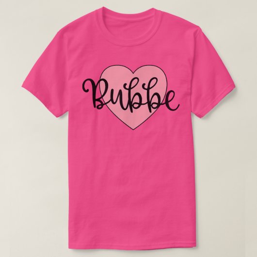 Bubbe Yiddish Grandma Grandmother Simple Pink Hear T-shirt (Design voorkant)