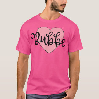 Bubbe Yiddish Grandma Grandmother Simple Pink Hear T-shirt