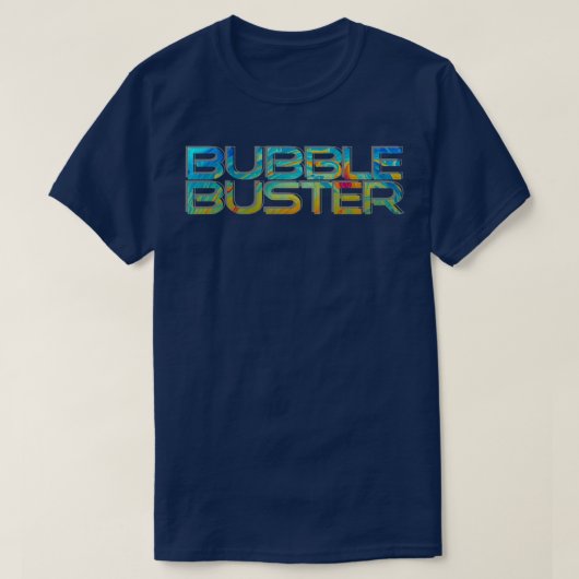 bubbelbuster t-shirt (Design voorkant)