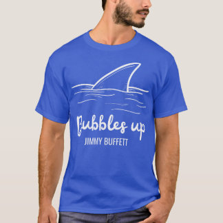 bubbels omhoog Jimmy Buffett TShirt