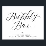 Bubble Bar Chic Vrijgezellenfeest of Weddenschap Poster<br><div class="desc">Elegant Vrijgezellenfeest van het Manuscript van de Calligrafie of het Teken van de Bubbel Teken van de Bar - de Pop fizz klok, laten ons een andere drink hebben. Een stijlvol maar eenvoudig vormontwerp in zwart-wit of een achtergrondkleur die u kiest. Klik enkel de pas verdere verbinding aan, die onder...</div>