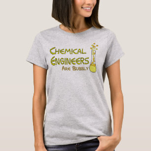 Bubble Chemical Engineers T-shirt
