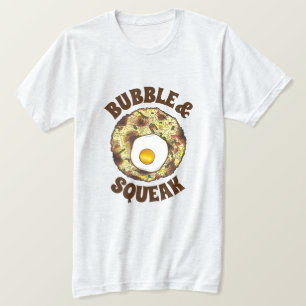 Bubble en Squeak Brunch UK British Food Cuisine T-shirt