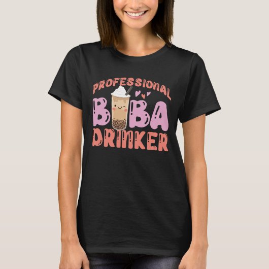 Bubble Professional Boba Drinker Tea T-shirt (Voorkant)