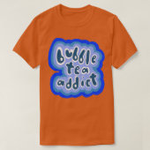 Bubble Tea Addict Blue Version T-shirt (Design voorkant)