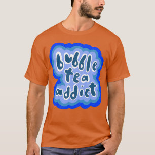 Bubble Tea Addict Blue Version T-shirt