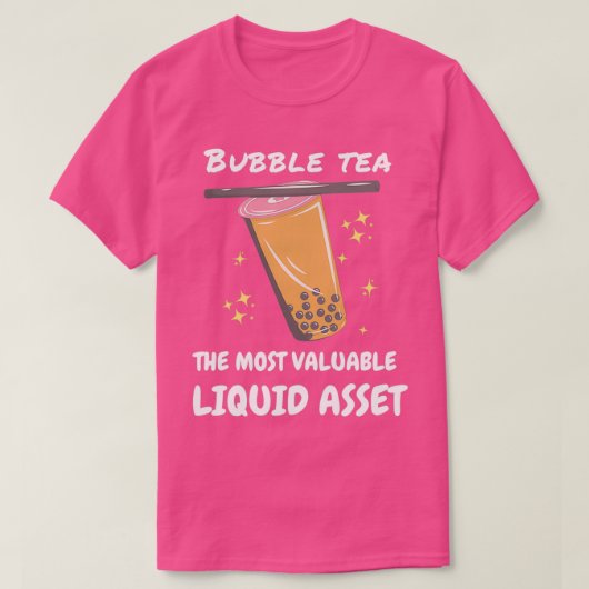 Bubble Tea is het waardevolste liquide actief T-shirt (Design voorkant)