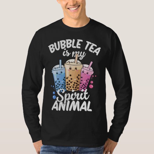 Bubble Tea Is My Spirit Animal  4 T-shirt (Voorkant)
