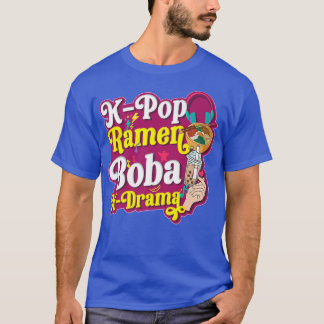 Bubble Tea K Drama Lover K Pop Ramen Boba KDrama T-shirt