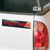 Bubblepacific bumper stickers, killerdana bumpersticker (Op Truck)
