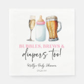 Bubbles Brews and Diapers Too! Baby Shower Servet (Voorkant)
