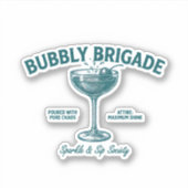 Bubbly Brigade Sparkle & Sip Genootschap Sticker (Voorkant)