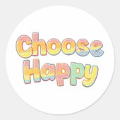 Bubbly Font "Choose Happy" Quote Ronde Sticker (Voorkant)