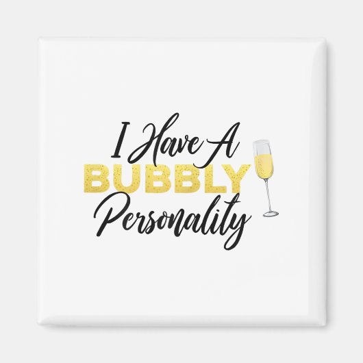 Bubbly Ity _ Champagne_wine Lover Quote Magneet (Voorkant)