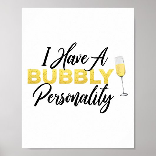 Bubbly Ity _ Champagne_wine Lover Quote  Poster (Voorkant)