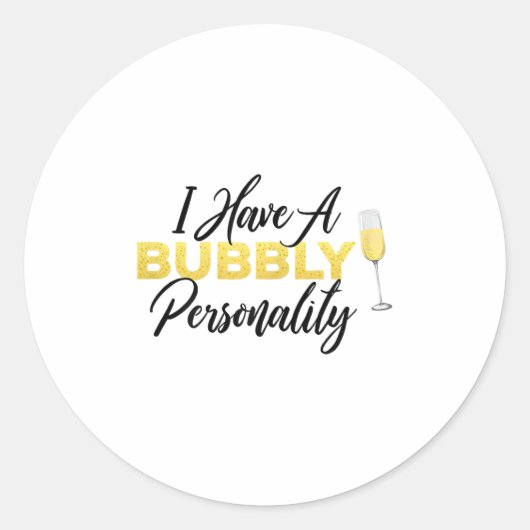 Bubbly Ity _ Champagne_wine Lover Quote Ronde Sticker (Voorkant)