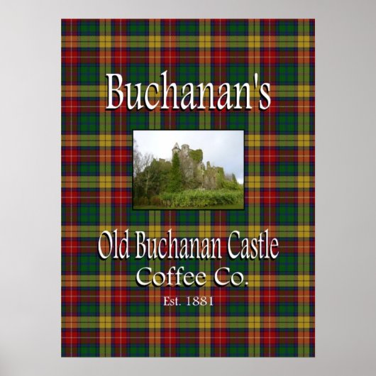 Buchanan's Old Buchanan Castle Coffee Co. Poster (Voorkant)
