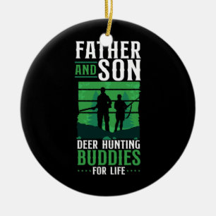 Buck Deer Hunter Hunter Father Dad Son Family Keramisch Ornament