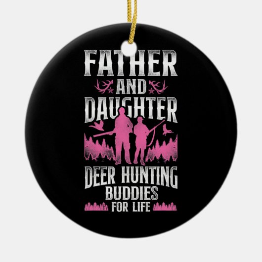 Buck Deer Hunter Hunter Vader Daughter Keramisch Ornament (Voorkant)