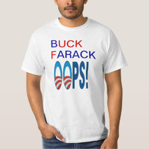 Buck Farack OOPS T-shirts
