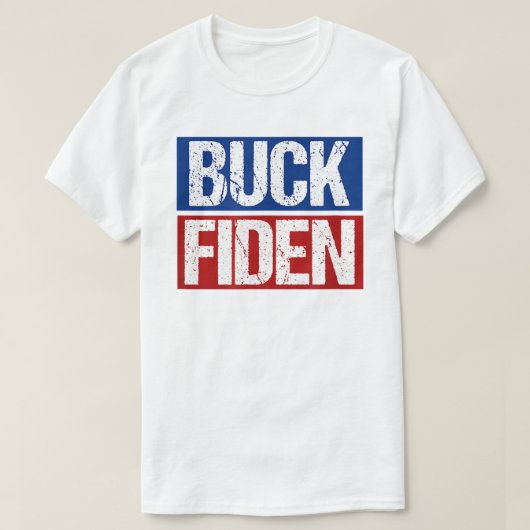 BUCK FIDEN Anti Joe Biden T-Shirt (Design voorkant)
