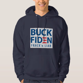 Buck Fiden Hoodie
