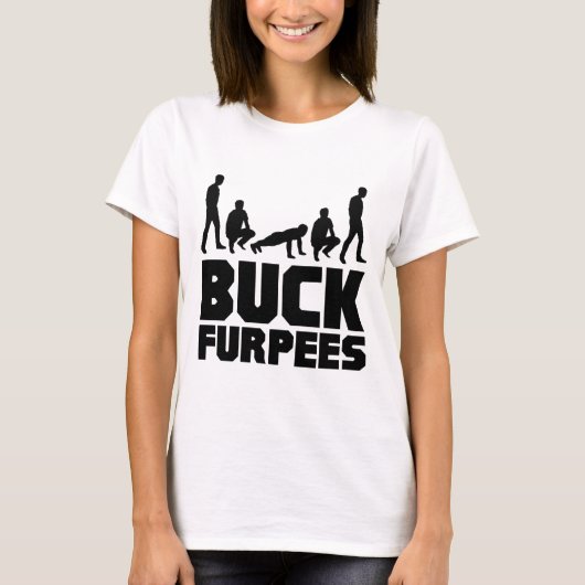 Buck Furpees — Burpees Fitness T-shirt (Voorkant)