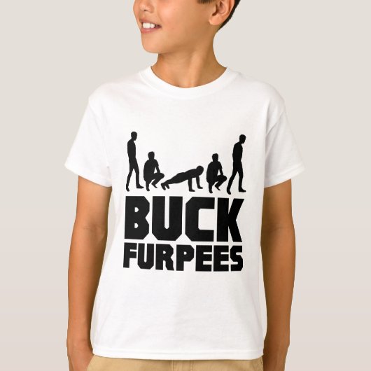 Buck Furpees — Burpees Fitness T-shirt (Voorkant)