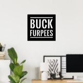 Buck Furpees Poster (Thuiskantoor)