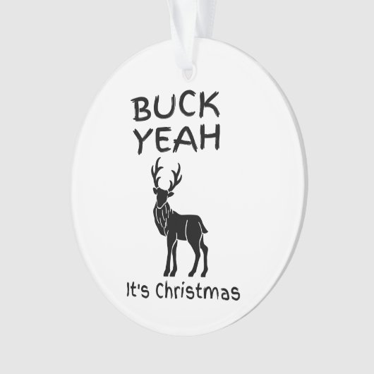 BUCK Ja, het is kerstgrappig. Ornament (voorkant)