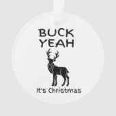 BUCK Ja, het is kerstgrappig. Ornament (voorkant)