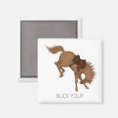 Buck Jou! Grappig Bruin Paard Magneet (Voorkant / Achterkant)