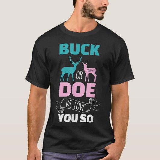 Buck of Doe Gender onthullen Shirten Baby shower P T-shirt (Voorkant)