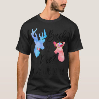 Buck of Doe mama houdt van je, dus gender onthulle T-shirt