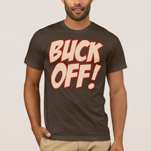 Buck off! (crème crème/rood) t-shirt (Voorkant)