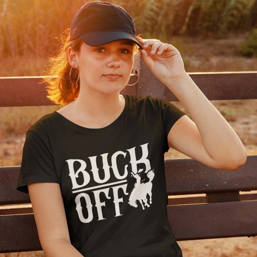 Buck Off T-shirt