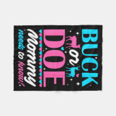 Buck Or Doe Mommy Needs To Know Keeper Of Gender R Fleece Deken (Voorkant (Horizontaal))