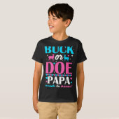 Buck Or Doe Papa Needs To Know Keeper Of Gender Re T-shirt (Voorkant volledig)