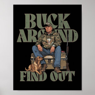 Buck rond en ontdek de camo-jacht van Trump Poster