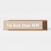 Buck Stops here Funny Novelty Bureau Naambordje (Voorkant)