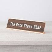Buck Stops here Funny Novelty Bureau Naambordje (Voorkant)