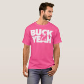 Buck Yeah Funny Deer Hunting Pun T-shirt (Voorkant volledig)