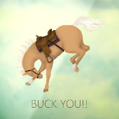 Buck You! Grappig Palomino paard Raamsticker (Vel 3)