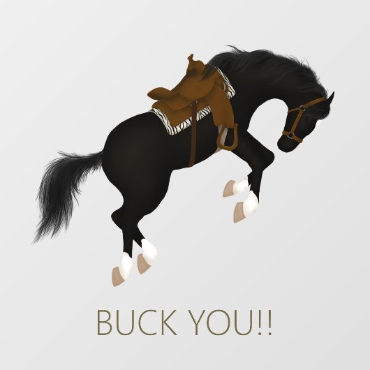 Buck you! Grappig zwart paard Raamsticker (Vel)