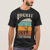 Bucket-lijsten voor parachute Jump Skydiver Instru T-shirt (Voorkant)