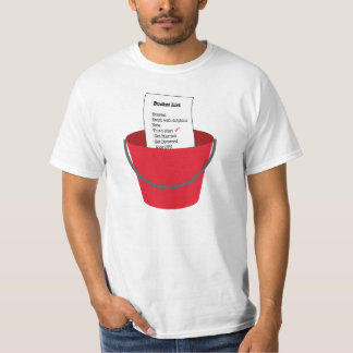 "Bucket List" T-Shirt