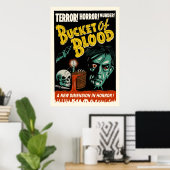 "Bucket of Blood" Poster van het Show van Spook (Thuiskantoor)