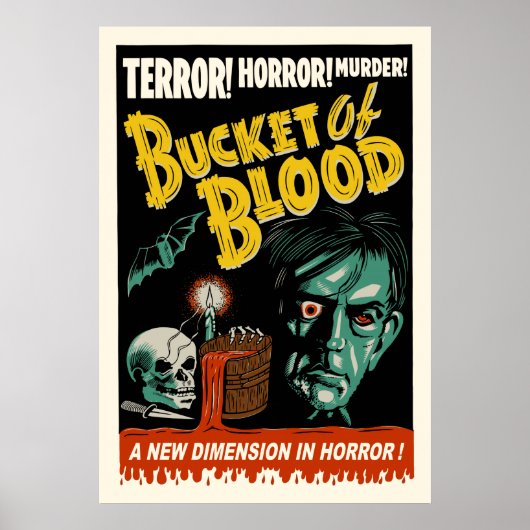 "Bucket of Blood" Poster van het Show van Spook (Voorkant)