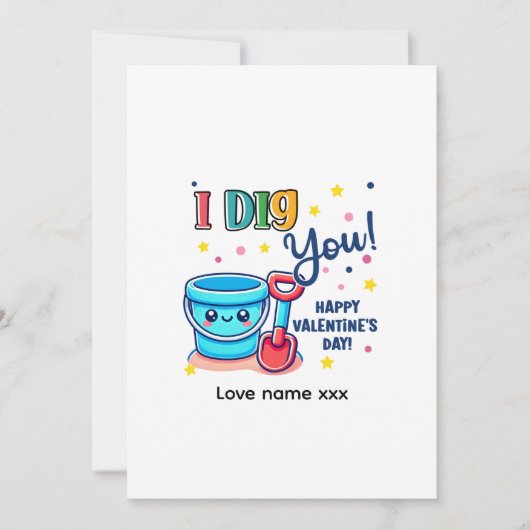 Bucket & Spade Gift idea “I Dig You” Valentine Kaart (Voorkant)