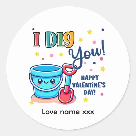 Bucket & Spade Gift idea “I Dig You” Valentine Ronde Sticker (Voorkant)